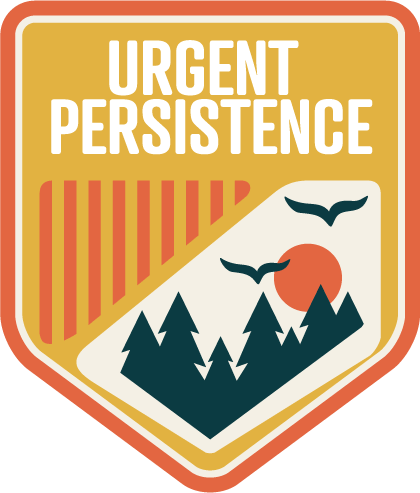 Urgent Persistence badge